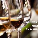 銀座店 【WHISKY  NIGHT】告知第二弾！！！