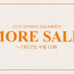 2015 MORE SALE 開催！