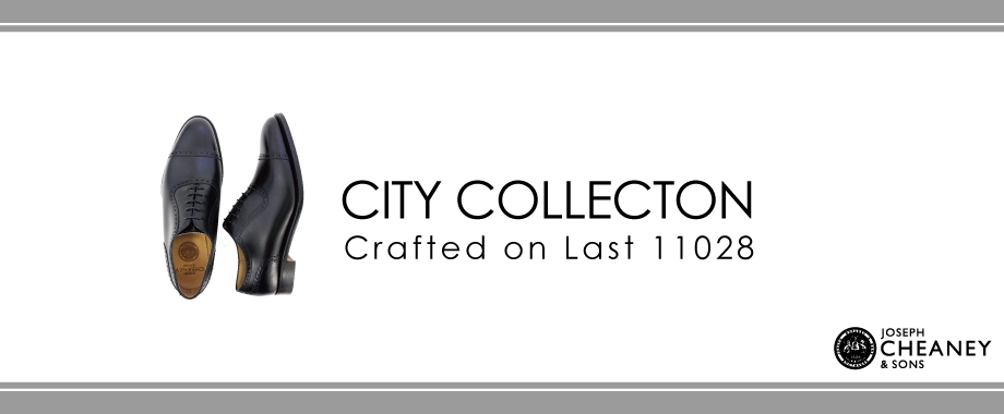 英国ノーザンプトンのチーニーより"CITY COLLECTION"入荷！