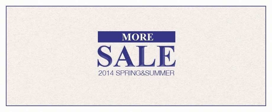 2014 SPRING&SUMMER [MORE] SALE を開催！