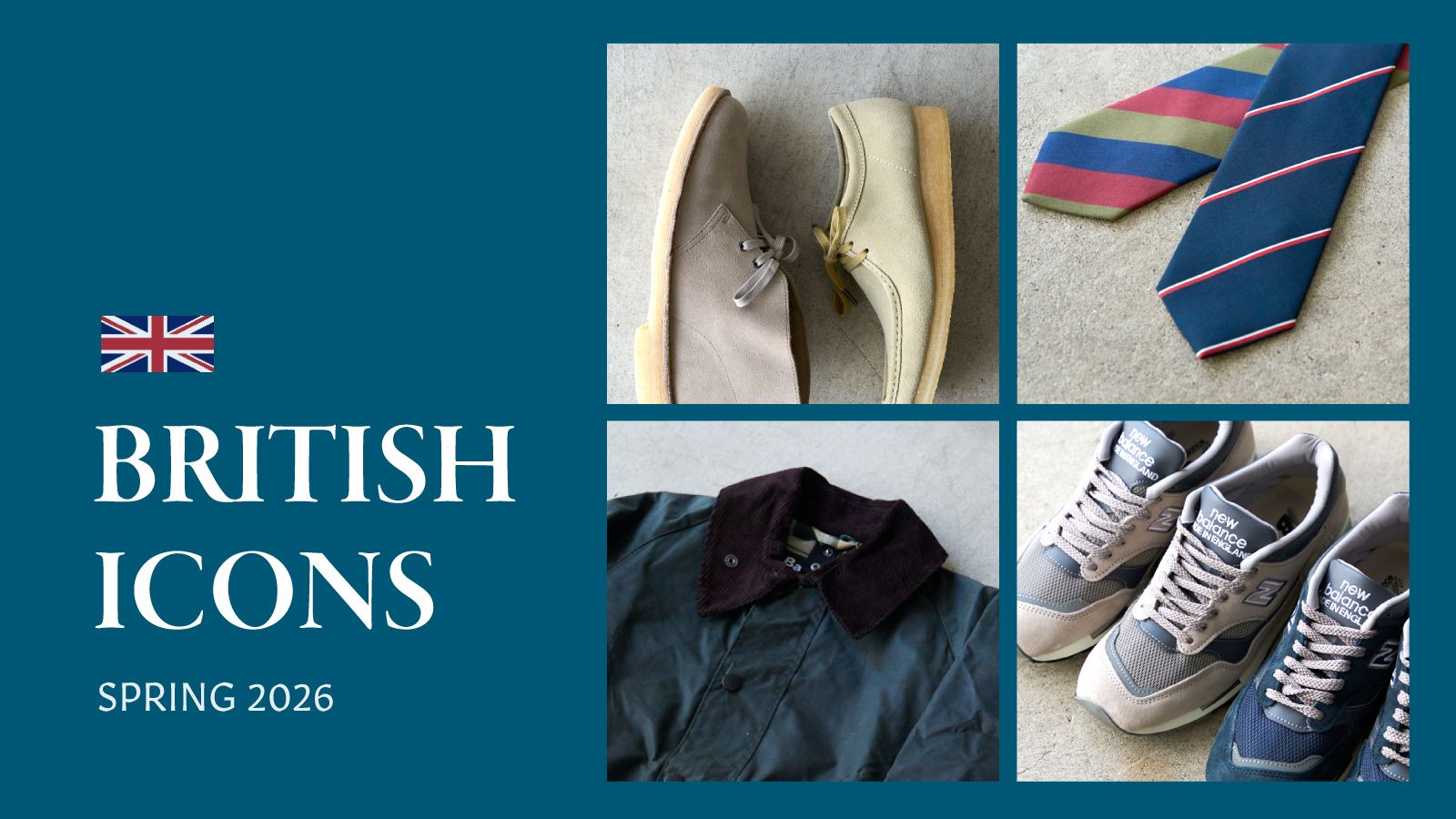 夏の定番にしたいのは、“ストーリー”のある英国モノ｜ドレイクス、ニューバランス、サンスペル ect……